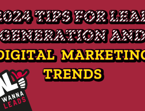 2024 Tips for Lead Generation and Digital Marketing Trends