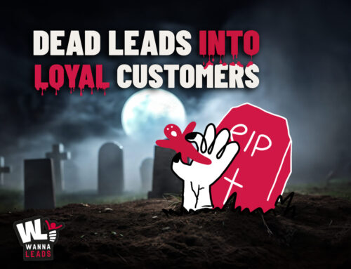 Turning Dead Leads into Loyal Customers