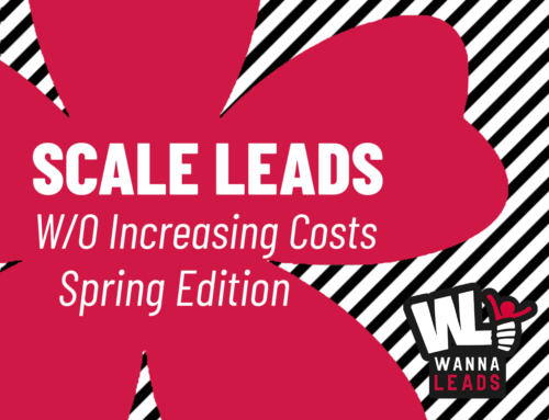 Scale Leads Without Extra Cost (Spring Edition)